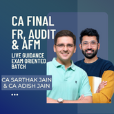 CA Final Group 1 Guidance Exam Oriented Batch by CA Sarthak Jain & CA Adish Jain | For Jan 26 & Onwards Exams